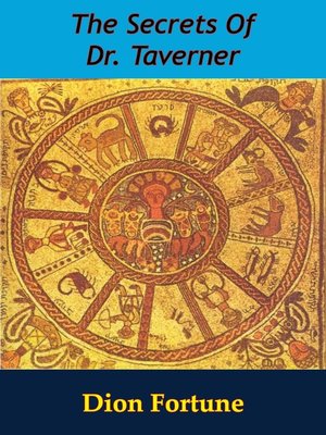 cover image of The Secrets of Dr. Taverner